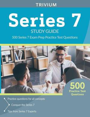 Series 7 Study Guide de Series Exam Prep Team