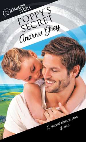 Poppy's Secret de Andrew Grey