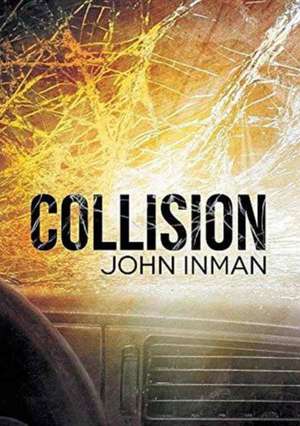 Collision de John Inman
