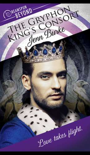 The Gryphon King's Consort de Jenn Burke