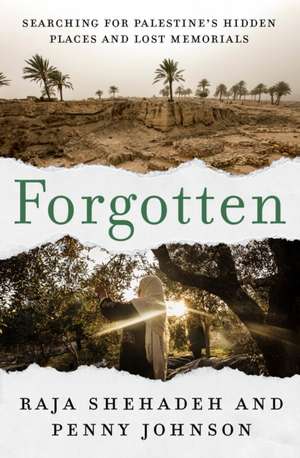 Forgotten de Raja Shehadeh