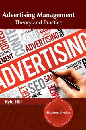 Advertising Management de Kyle Hill