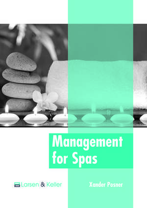 Management for Spas de Posner, Xander