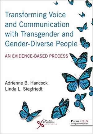 Transforming Voice and Communication with Transgender and Gender-Diverse People de Linda Siegfriedt