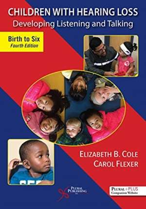 Children With Hearing Loss de Carol A. Flexer