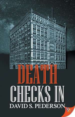 Death Checks In de David S. Pederson