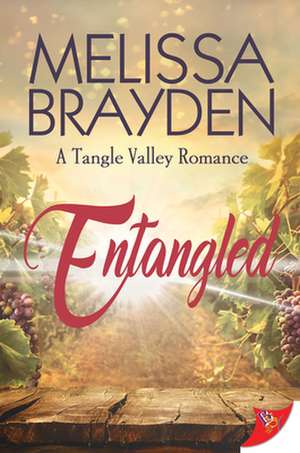 Entangled de Melissa Brayden