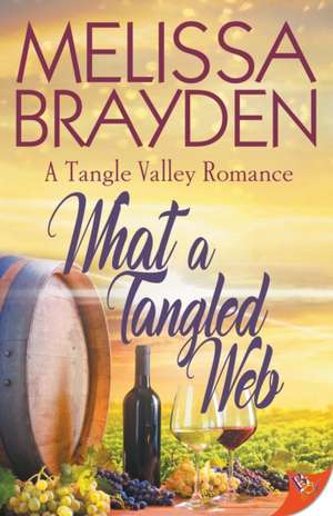 What a Tangled Web de Melissa Brayden