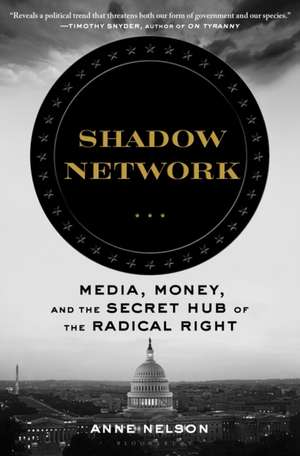 Shadow Network de Anne Nelson