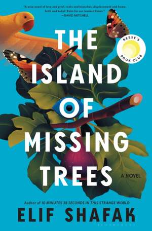 The Island of Missing Trees de Elif Shafak