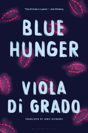 Blue Hunger de Viola Di Grado