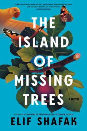 The Island of Missing Trees de Shafak