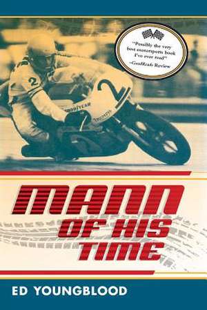 Mann of His Time de Ed Youngblood