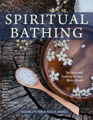 Spiritual Bathing de Nadine Epstein