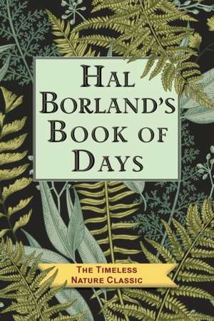 Hal Borland's Book of Days de Hal Borland