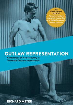 Outlaw Representation de Richard Meyer