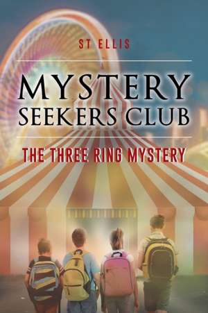 Mystery Seekers Club de St Ellis