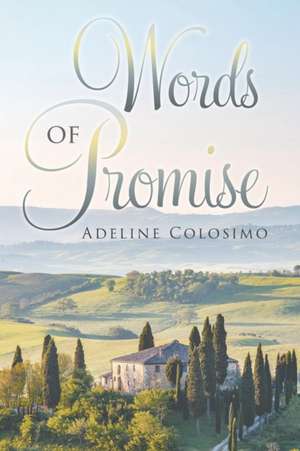 Words of Promise de Adeline Colosimo