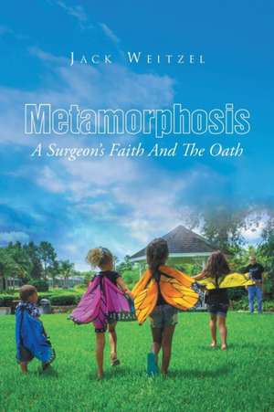Metamorphosis de Jack Weitzel