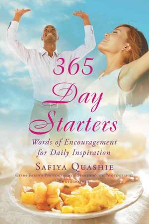 365 Day Starters de Safiya Quashie