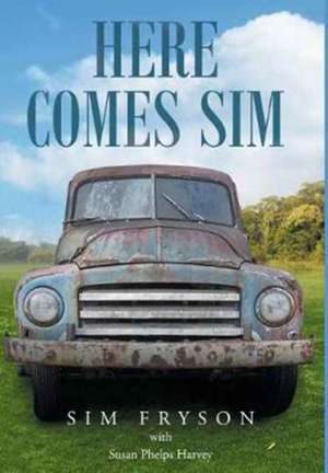 Here Comes Sim de Susan Phelps Harvey