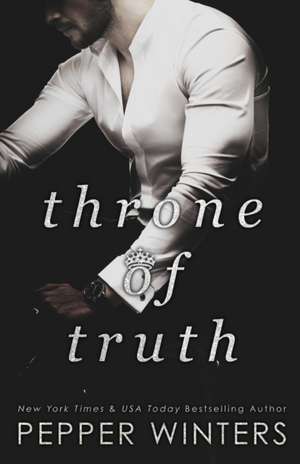 Throne of Truth de Pepper Winters