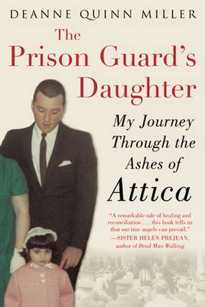 Prison Guard's Daughter de Deanne Quinn Miller