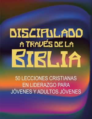 Discipulado a Través de la Biblia de Rovina Hatcher