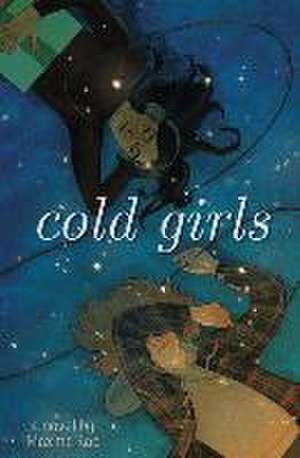 Cold Girls de Maxine Rae