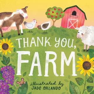 Thank You, Farm de Editors Of Storey Publishing