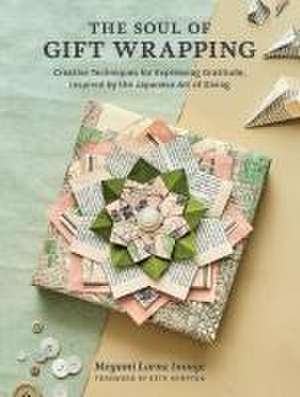 The Soul of Gift Wrapping de Megumi Lorna Inouye