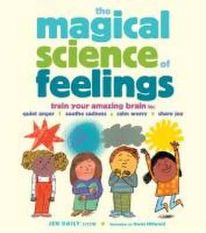 The Magical Science of Feelings de Jen Daily