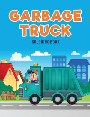 Garbage Truck Coloring Book de Coloring Pages for Kids