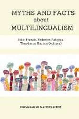 Myths and Facts about Multilingualism de Julie Franck