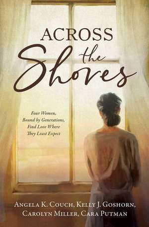 Across the Shores de Angela K Couch