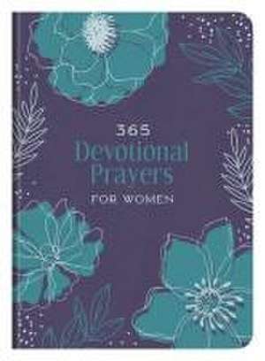 365 Devotional Prayers for Women de Compiled By Barbour Staff