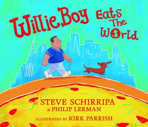 WillieBoy Eats The World de Steve Schirripa