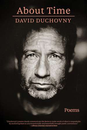 About Time: Poems de David Duchovny
