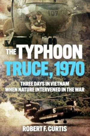 The Typhoon Truce, 1970 de Robert Curtis