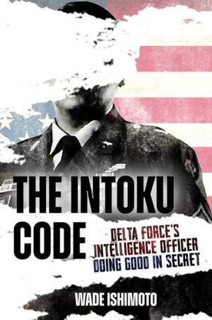 The Intoku Code de Wade Ishimoto