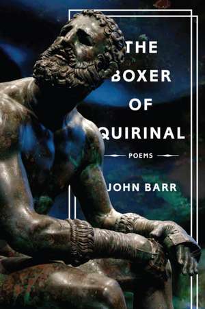 The Boxer of Quirinal de John Barr