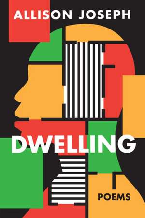 Dwelling de Allison Joseph