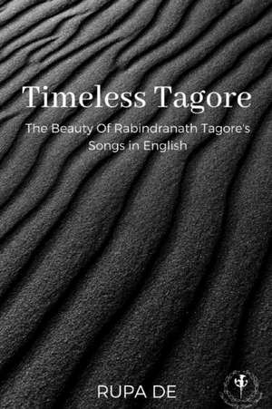 de, R: TIMELESS TAGORE