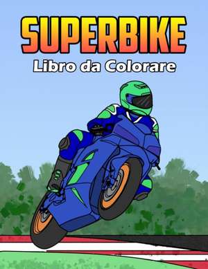 Superbike Libro da Colorare de Osam Colors