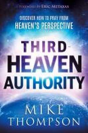 Third-Heaven Authority de Mike Thompson