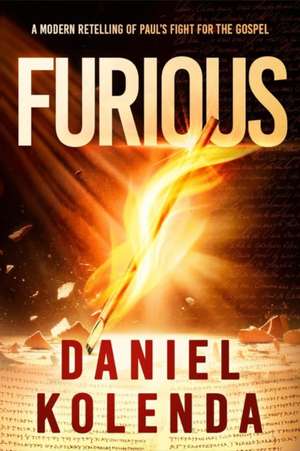 Furious de Daniel Kolenda