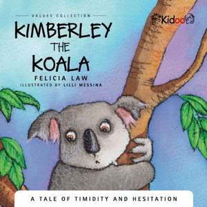 Kimberley The Koala de Felicia Law