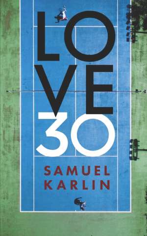 Love 30 de Samuel Karlin
