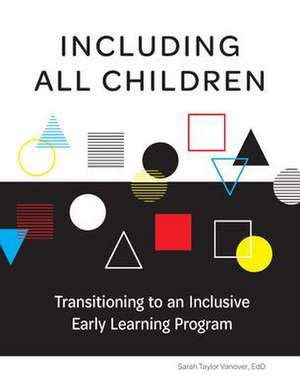 Including All Children de Sarah Taylor Vanover