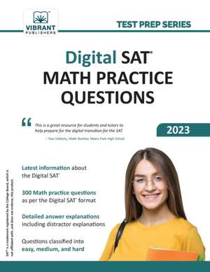 Digital SAT Math Practice Questions de Vibrant Publishers